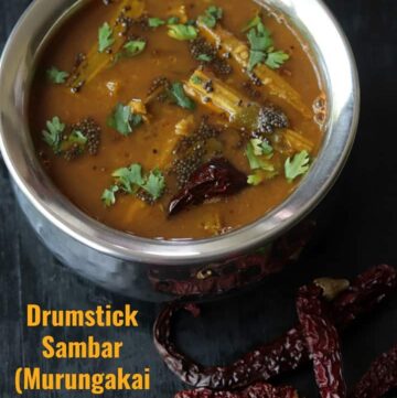 Drumstick Sambar or Murungakai Sambar