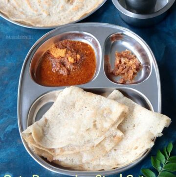 Oats Dosa served with podi, vellam and filter coffee in steel tumbler